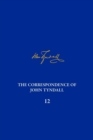 Image for The correspondence of John TyndallVolume 12