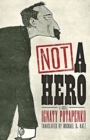 Image for Not a hero  : a novel