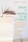 Image for What it Means to Be Literate