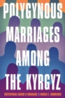 Image for Polygynous Marriages among the Kyrgyz