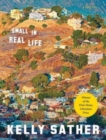 Image for Small in real life  : stories