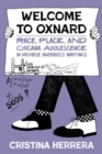 Image for Welcome to the 805 : Michele Serros&#39;s Oxnard Writings