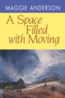 Image for Space Filled with Moving, A
