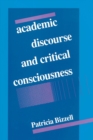 Image for Academic Discourse and Critical Consciousness