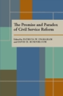 Image for Promise and Paradox of Civil Service Reform, The