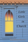 Image for Little Girls in Church