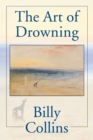Image for Art Of Drowning, The
