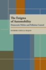 Image for Enigma of Automobility, The