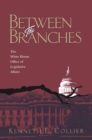 Image for Between The Branches : The White House Office of Legislative Affairs