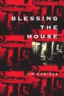 Image for Blessing the House