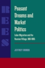 Image for Peasant Dreams and Market Politics