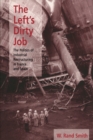 Image for Left&#39;s Dirty Job, The