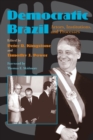 Image for Democratic Brazil : Actors, Institutions, and Processes