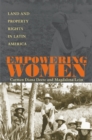 Image for Empowering Women : Land and Property Rights in Latin America