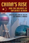 Image for China&#39;s Rise and the Balance of Influence in Asia