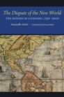 Image for The Dispute of the New World : The History of a Polemic, 1750-1900