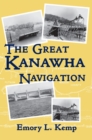 Image for The Great Kanawha Navigation
