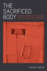Image for Sacrificed Body, The