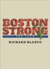 Image for Boston Strong : The Poem to benefit The One Fund Boston
