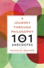 Image for Journey through Philosophy in 101 Anecdotes, A