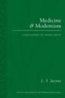 Image for Medicine and modernism  : a biography of Sir Henry Head