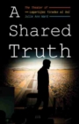 Image for Shared Truth, A