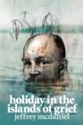 Image for Holiday in the Islands of Grief