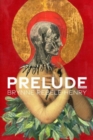 Image for Prelude  : poems