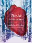 Image for Take me to Stavanger  : poems