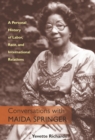Image for Conversations With Maida Springer: A Personal History Of Labor, Race, and International Relations