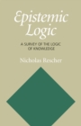 Image for Epistemic Logic: A Survey of the Logic of Knowledge