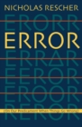 Image for Error: (On Our Predicament When Things Go Wrong )