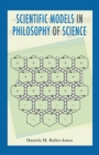 Image for Scientific Models in Philosophy of Science