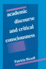 Image for Academic Discourse and Critical Consciousness