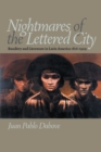 Image for Nightmares of the Lettered City: Banditry and Literature in Latin America, 1816-1929