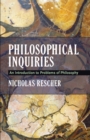 Image for Philosophical Inquiries: An Introduction to Problems of Philosophy