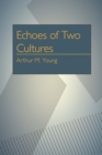 Image for Echoes of Two Cultures