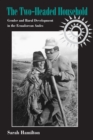Image for The Two-Headed Household: Gender and Rural Development in the Ecuadorean Andes