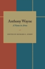 Image for Anthony Wayne: A Name in Arms