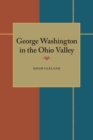 Image for George Washington in the Ohio Valley