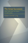 Image for The Great Succession: Henry James and the Legacy of Hawthorne