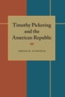 Image for Timothy Pickering and the American Republic
