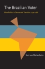 Image for The Brazilian Voter: Mass Politics in Democratic Transition, 1974-1986