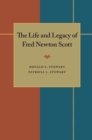 Image for The Life and Legacy of Fred Newton Scott