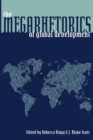 Image for Megarhetorics of Global Development