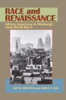 Image for Race and Renaissance: African Americans in Pittsburgh since World War II