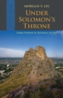 Image for Under Solomon&#39;s Throne: Uzbek Visions of Renewal in Osh
