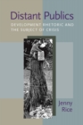 Image for Distant Publics: Development Rhetoric and the Subject of Crisis