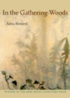 Image for In the Gathering Woods