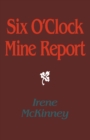 Image for Six o&#39;Clock Mine Report